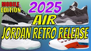 Every Air Jordan Retro Release In 2025 [upl. by Dao]