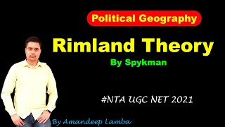 Spykman Rimland Theory  Political Geography  UGC NET 2021 Human Geography  Amandeep lamba [upl. by Ecinnaj]