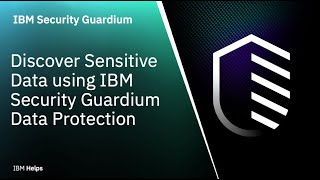 IBM Guardium Data Protection Discover Sensitive Data using Guardium Data Protection [upl. by Brogle]