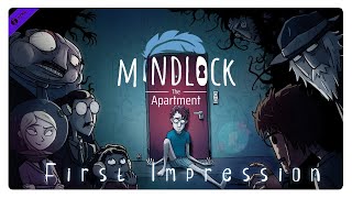 MY DOOR IS GONE  Mindlock Demo FIRST IMPRESSION [upl. by Lundin]