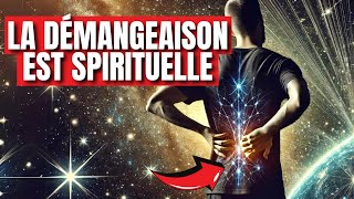 La Signification Spirituelle Secrète Des Démangeaisons Dont Personne Ne Vous Parle  Éveil Spirituel [upl. by Tnahsin505]