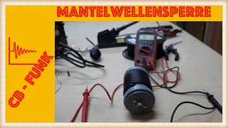 CB Funk  Mantelwellensperre  11 Balun [upl. by Agle]