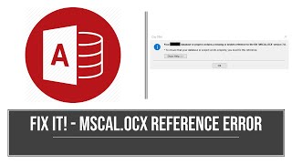 How to fix the MSCALOCX Missing Reference Error in MS Access [upl. by Elroy738]