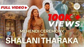 Shalani Tharakas Mehendi Ceremony Full Video  දාපු Dance ඔක්කොම ටික බලාගන්න පුලුවන් [upl. by Riek778]