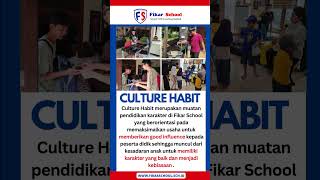 Culture Habit di Fikar School [upl. by Xuerd432]