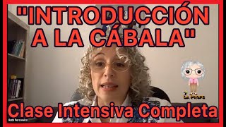 CABALA 🕎 INTRODUCCIÓN CLASE magistral ❤️ ¡¡ COMPLETA [upl. by Enohsal]