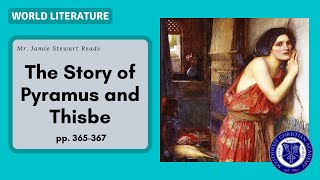 G0910  WL P365367  The Story of Pyramus and Thisbe [upl. by Nnylsia]