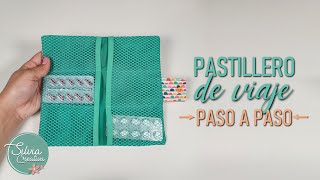 PASTILLERO DE VIAJE paso a paso  costura para principiantes [upl. by Nabal919]