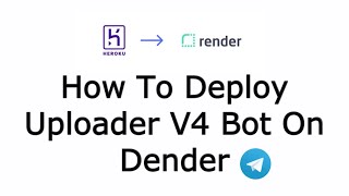 How To Create Uploader V4 Bot On Render  Mobile Phone  2024  Telegram Bot [upl. by Tneicniv543]