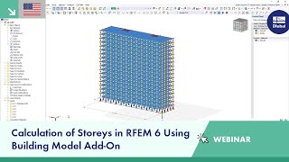 Webinar  Calculation of Storeys in RFEM 6 Using Building Model AddOn [upl. by Yennep]