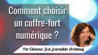 Comment choisir un coffrefort numérique en 5 points clés [upl. by Yrailih]