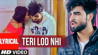 INDER CHAHAL Teri Lod Nahi Lyrical Video GOLD BOY  Punjabi Song 2017 [upl. by Xer]