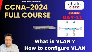 What is VLAN  How to configure VLAN Step by Step guide  DAY11 [upl. by Lenwood439]