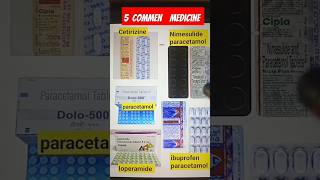 Commen medicine  regular medicine  paracetamol Cetirizine loperamide ibuprofen nimesulide [upl. by Woolcott]