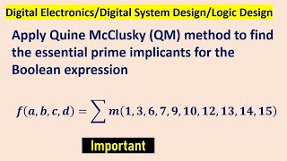 Quine McClusky QM method to find the essential prime implicants [upl. by Leahkim]