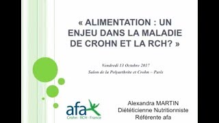 Alimentation  un enjeu dans la maladie de Crohn et la RCH  par A Martin [upl. by Ecnaret618]