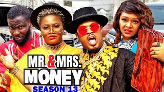 MR amp MRS MONEY SEASON 13 TRENDING MOVIE  CHIZZY ALICHIMIKE EZURUONYE 2022 LATEST NOLLYWOOD MOVIE [upl. by Bundy]