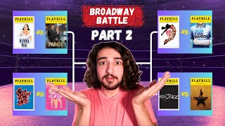 BROADWAY BRACKET BATTLE  Part 2 of 3 [upl. by Aeila493]