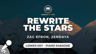 Rewrite The Stars  Zac Efron Zendaya Lower Key  Piano Karaoke [upl. by Islek]