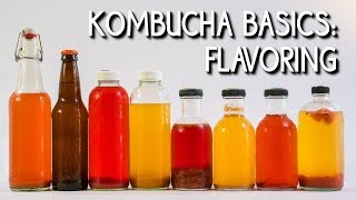 Kombucha Basics Flavoring [upl. by Glick]