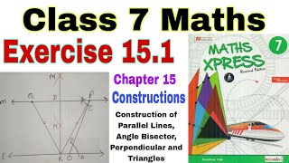 Class 7 Maths Exercise 151  Maths Xpress  Constructions  Angle Bisector  Parallel Line  Maths [upl. by Urbannal803]