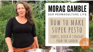 Morag Gambles super pesto recipe using simple garden greens [upl. by Alie]