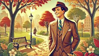 Nostalgic 1940s Music  Vintage Autumn Music  Dancing in Autumn  Vintage Fall Music [upl. by Darcey240]