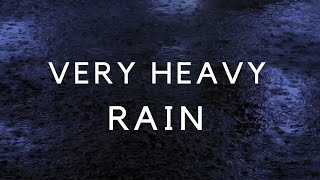 Heavy Rain for Sleep Rain Noise to Sleep in 2 Minutes with Dark Screen  Noise Cancelling Sound [upl. by Ahtabbat]