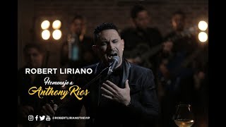 Robert Liriano  Homenaje a Anthony Rios Video Oficial 2019 [upl. by Utica]