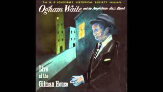 Ogham Waite and the Amphibian Jazz Band  Somewhere Under the Ocean [upl. by Correna]