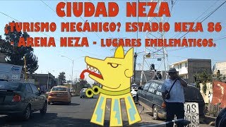 Ciudad Neza  Turismo en Neza [upl. by Marlene430]