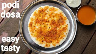 podi dosa recipe  dosa podi  பொடி தோசை  how to make podi dosa [upl. by Arykahs]