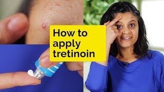 How to Apply Tretinoin for the Best Results  Skin Diaries [upl. by Yelrac]