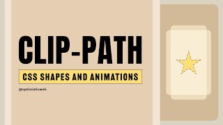 Creating unique shapes amp animations using CSS clippath [upl. by Cypro752]