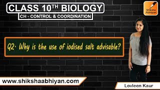 Q2 Why is the use of iodised salt advisable [upl. by Traweek]