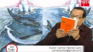 Lectura de Las ballenas cautivas por su autor Carlos Villanes [upl. by Odarbil]