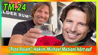 Rote Rosen Hakim Michael Meziani hört auf [upl. by Blankenship]