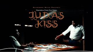 Umusepela Chile Ft Stevo  Judas Kiss Official Audio [upl. by Aubrette138]