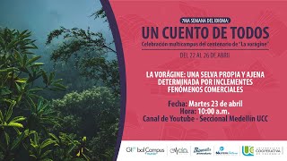 La Vorágine una selva propia y ajena determinada por inclementes fenómenos comerciales [upl. by Euv]