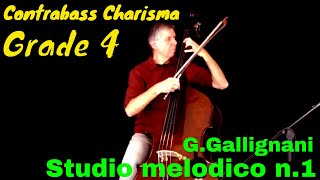 Contrabass Charisma Grade 4 Studio Melodico n1 by GGallignani [upl. by Inkster]