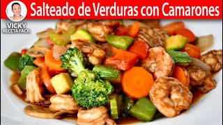 SALTEADO DE VERDURAS CON CAMARONES  Vicky Receta Facil [upl. by Ahsito]