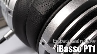 Review of iBasso PT1 earpads for SR1 [upl. by Dimitri]