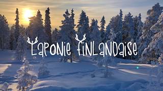 5 jours en Laponie Finlandaise [upl. by Ecyoj]