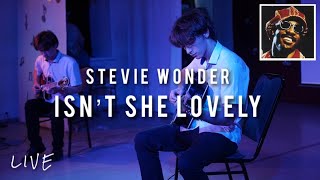 Stevie Wonder  Isn’t She Lovely Sungha Jung arr Fingerstyle Guitar [upl. by Huberto299]