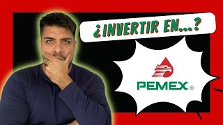 Invertir en PEMEX 2024 ¿Se puede [upl. by Campy]