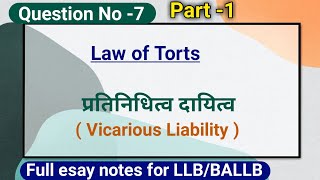 vicarious liability in tort  प्रतिनिधित्व दायित्व क्या है  Kritika BALLB [upl. by Inatirb]