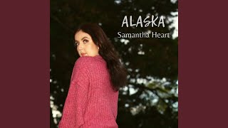 Alaska [upl. by Sharl]