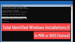 Fix Total Identified Windows Installations 0 In MBR or BIOS Solved [upl. by Greta]