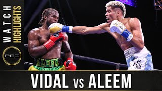 Vidal vs Aleem HIGHLIGHTS July 17 2021  PBC on SHOWTIME [upl. by Lanti182]