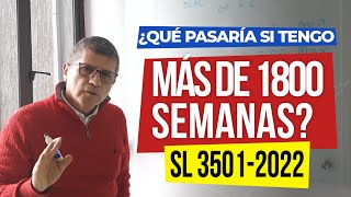 😱Tengo más1800 semanas cotizadas 📌¡Fallo reciente SL3501 22 👉Así liquida Colpensiones la pensión [upl. by Lura]